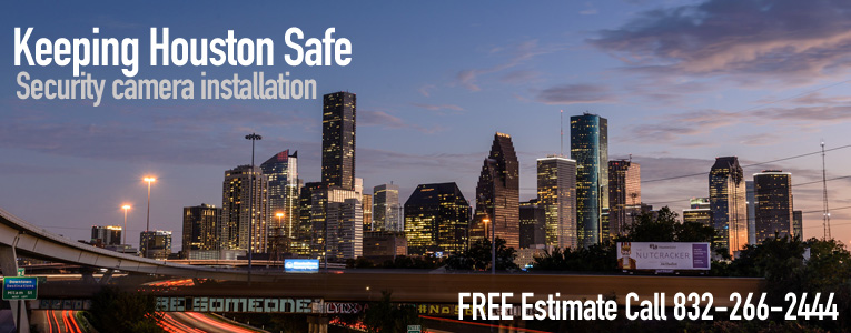Professional Security Cameras Installtion Houston